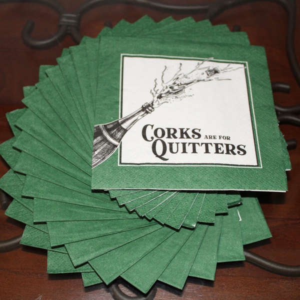 "Corks are for quitters" Cocktail Napkins